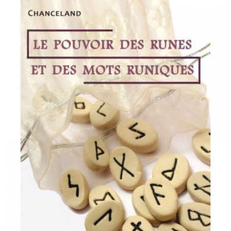 LE POUVOIR DES RUNES ET DES MOTS RUNIQUES