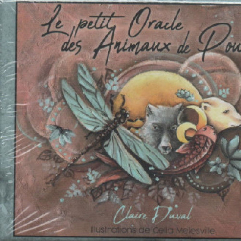 LE PETIT ORACLE DES ANIMAUX DE POUVOIR